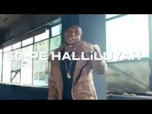 Video: Dante – Sope Halleluyah f. Ice Prince